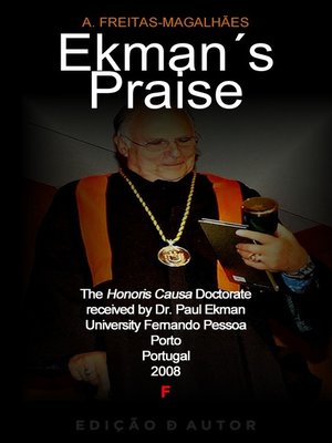 cover image of Ekman´s Praise--The Honoris Causa Doctorate Received by Dr. Paul Ekman.